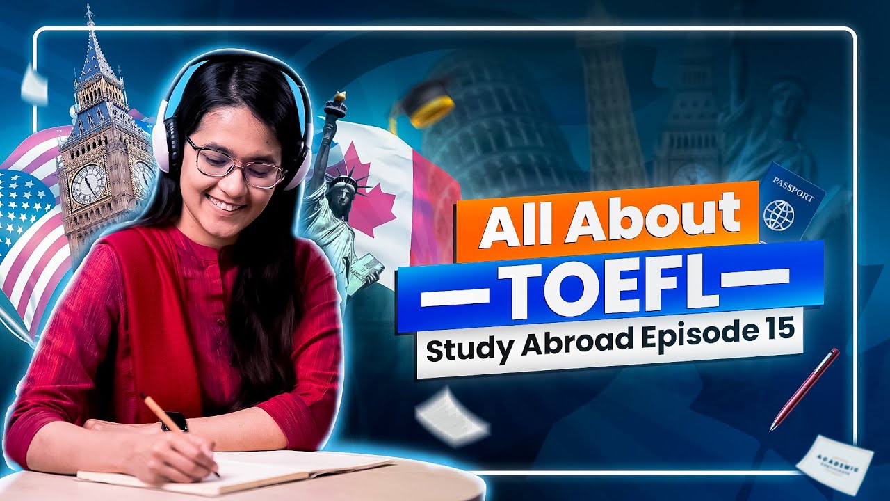TOEFL কী, TOEFL কেন করব? | Higher Study | Study Abroad | Munzereen Shahid