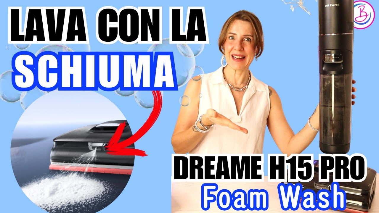 Non comprare un lavapavimenti senza vedere questo! DREAME H15 Pro Foam Wash