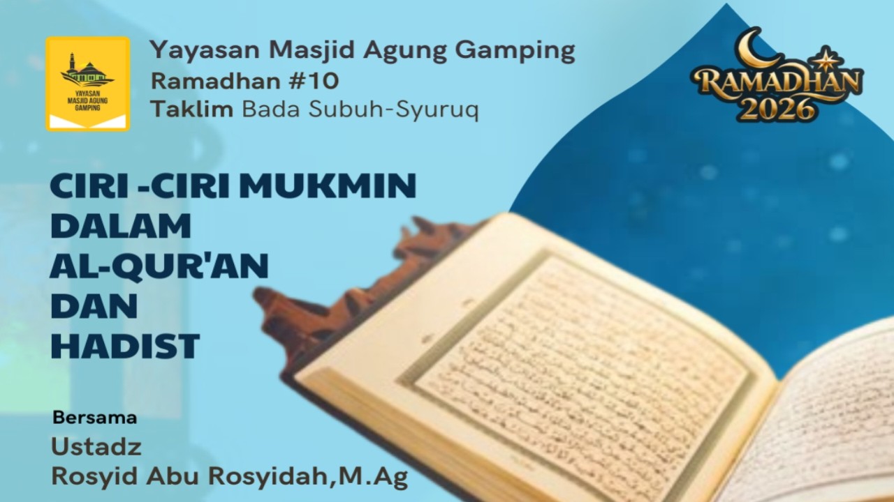 Ciri-ciri Mukmin dalam Al-Qur'an Dan Hadist