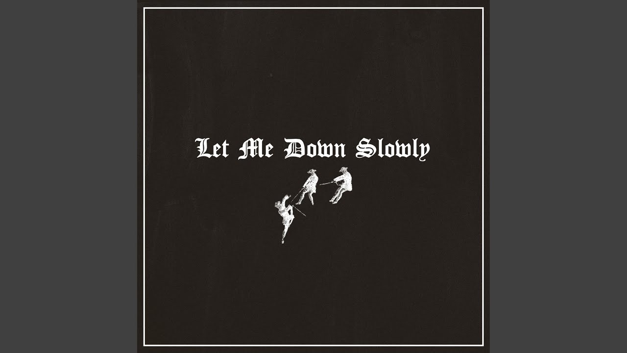 Let Me Down Slowly (Violin)