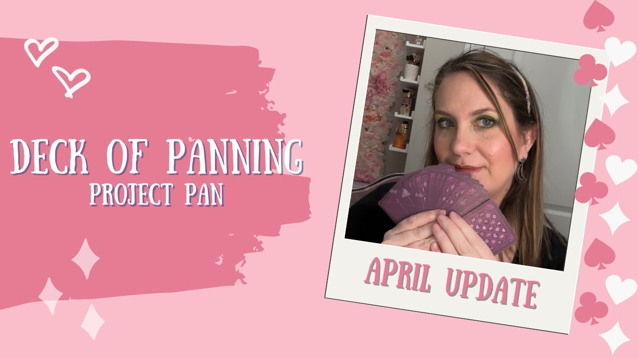 Deck of Panning - April Update