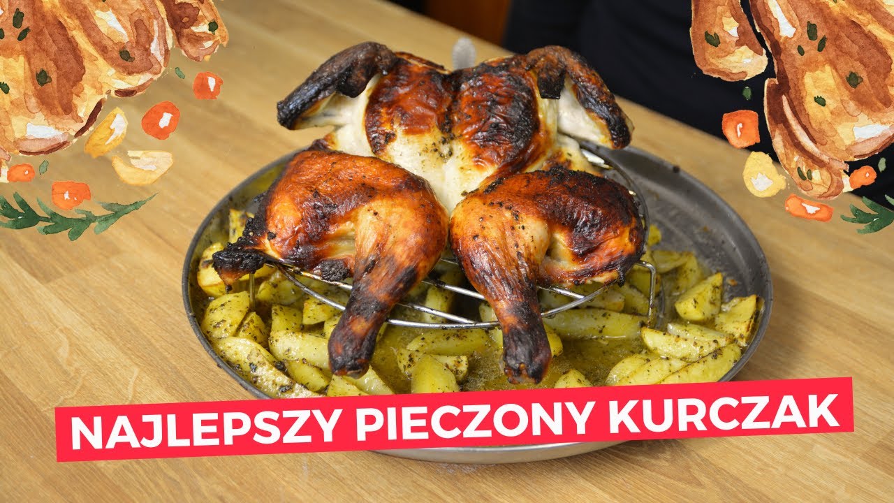 KURCZAK W MAŚLANCE. Pieczony, rumiany i pyszny