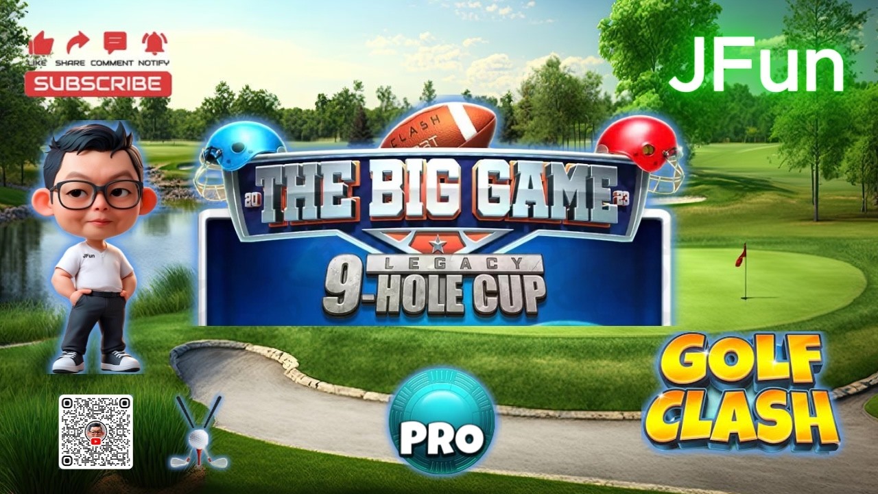 Golf Clash The Big Game Legacy 9-Hole Cup game play [F2P][Expert] 26Feb8