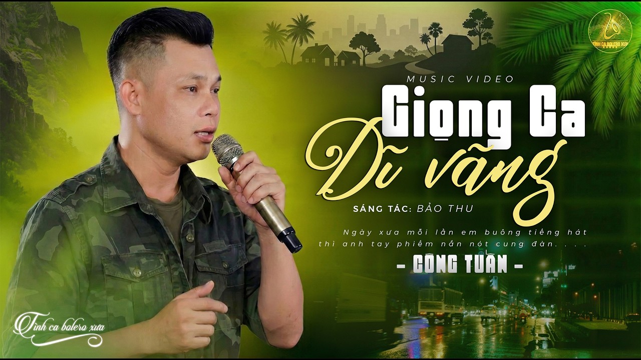 GIỌNG CA DĨ VÃNG - CÔNG TUẤN ➤ LK Nhạc Vàng Xưa Bolero HOT NHẤT 2026 - Nhạc Lính Xưa 1975 CỰC HAY