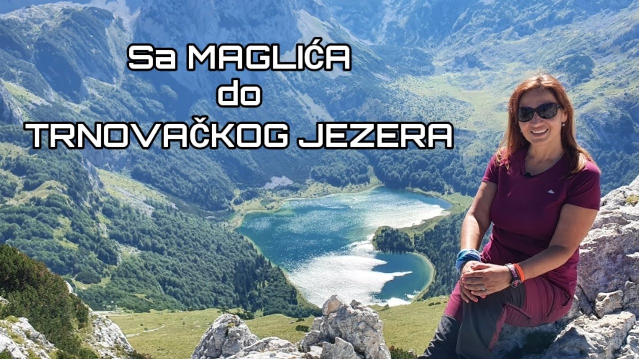 Sa MAGLIĆA do TRNOVAČKOG JEZERA - Poštarevom stazom|  Sa Vanjom u planine   29 - Balkan Trip