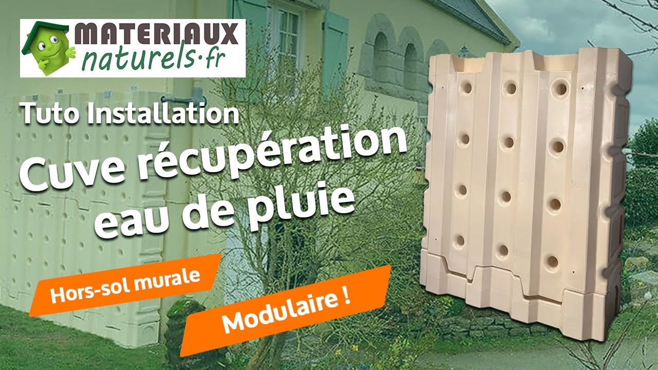 Installation d'un récupérateur eau de pluie mural et modulable