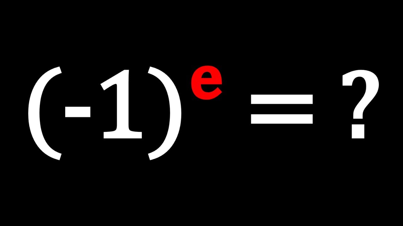The Strange Case of (-1)^e | P597