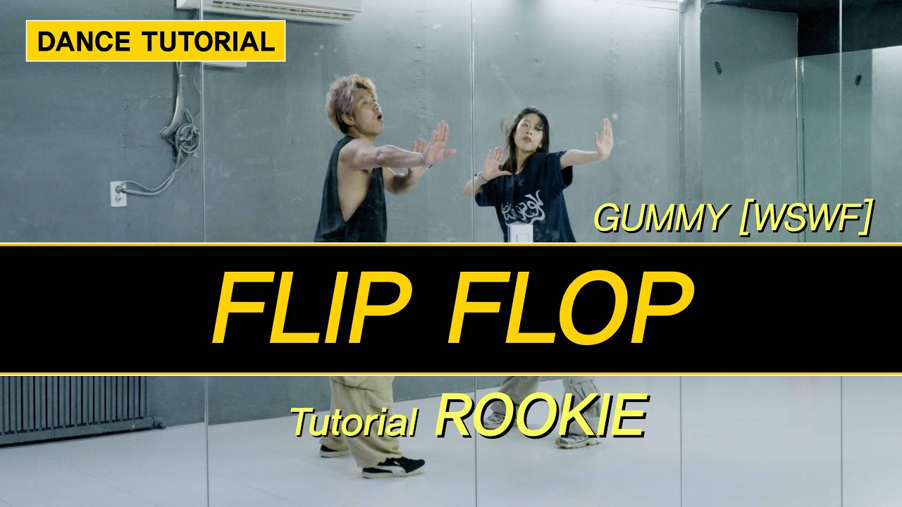Flip Flop - 거미 (GUMMY) & SINCE | #WSWF #루키계급 #challenge | DANCE TUTORIAL | 챌린지 안무 배우기 [와와댄스마포본점]