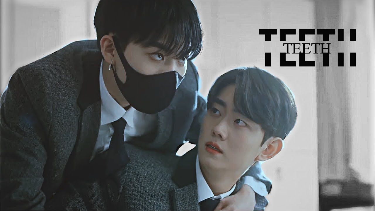 Go Yoo Han ✘ Choi Yeon Woo || Teeth