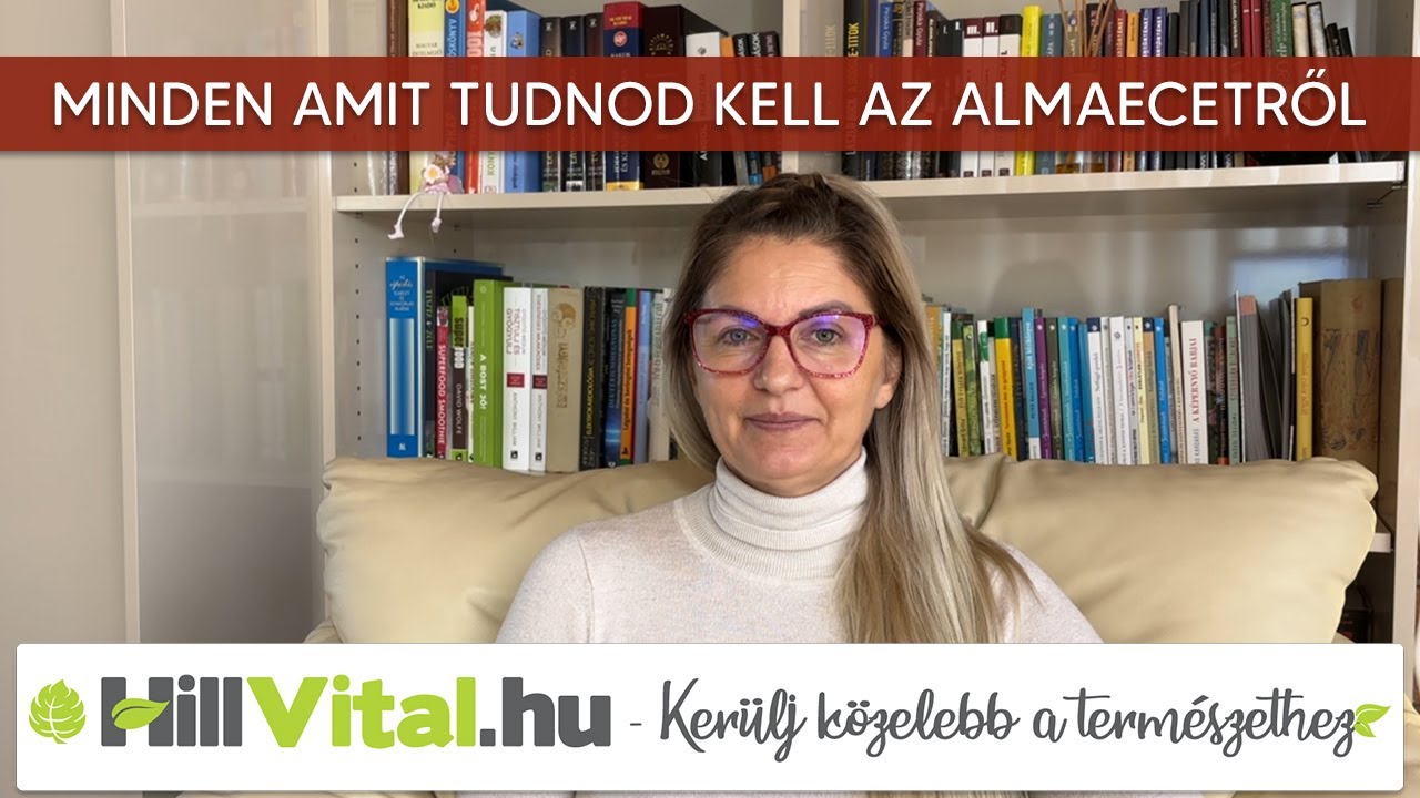 Minden amit tudnod kell az almaecetről 😉 - HillVital