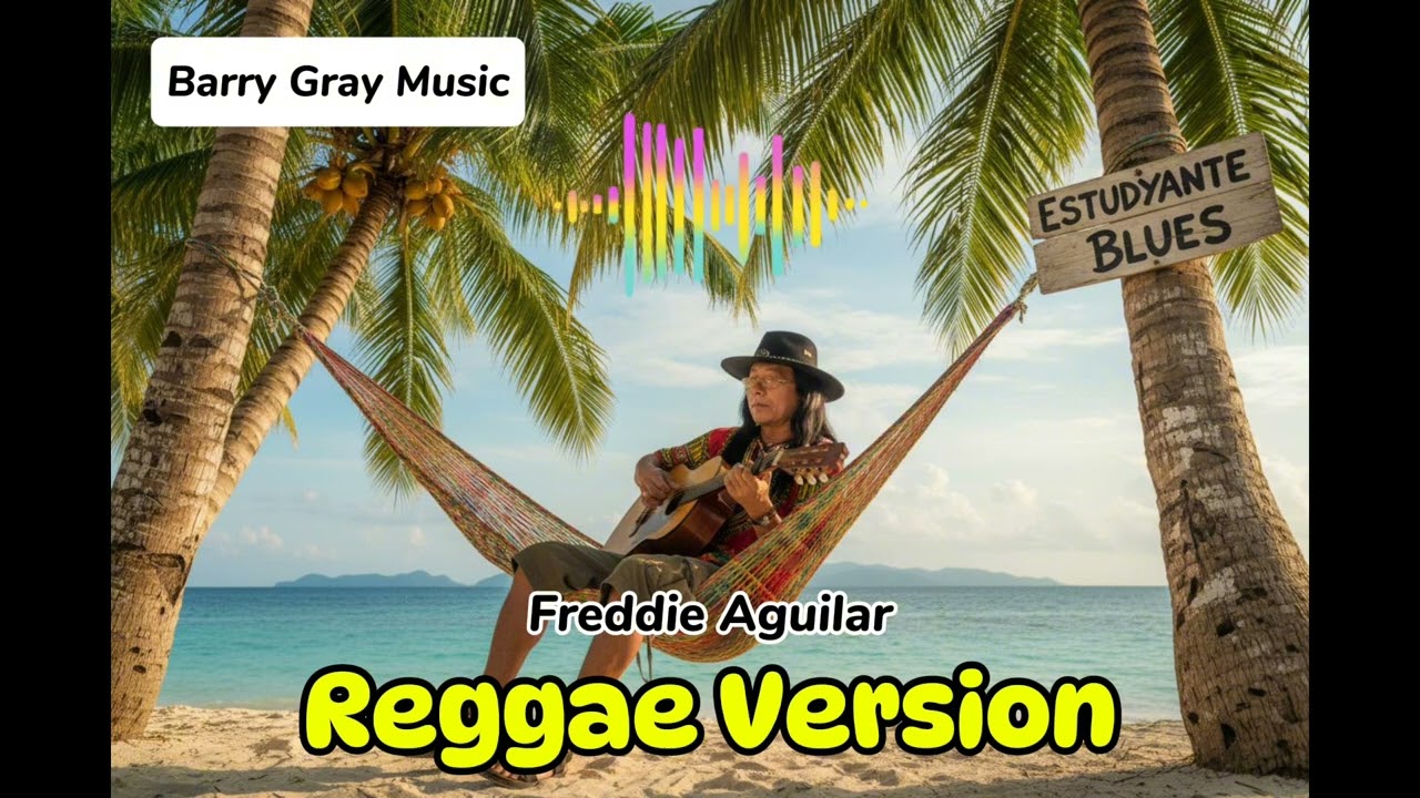 Estudyante Blues - Freddie Aguilar | Reggae | Chill Music OPM