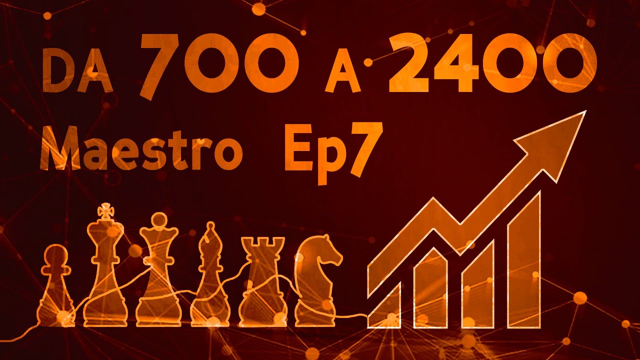 Da 700 a 2400 su lichess. Ep7- Livello Maestro