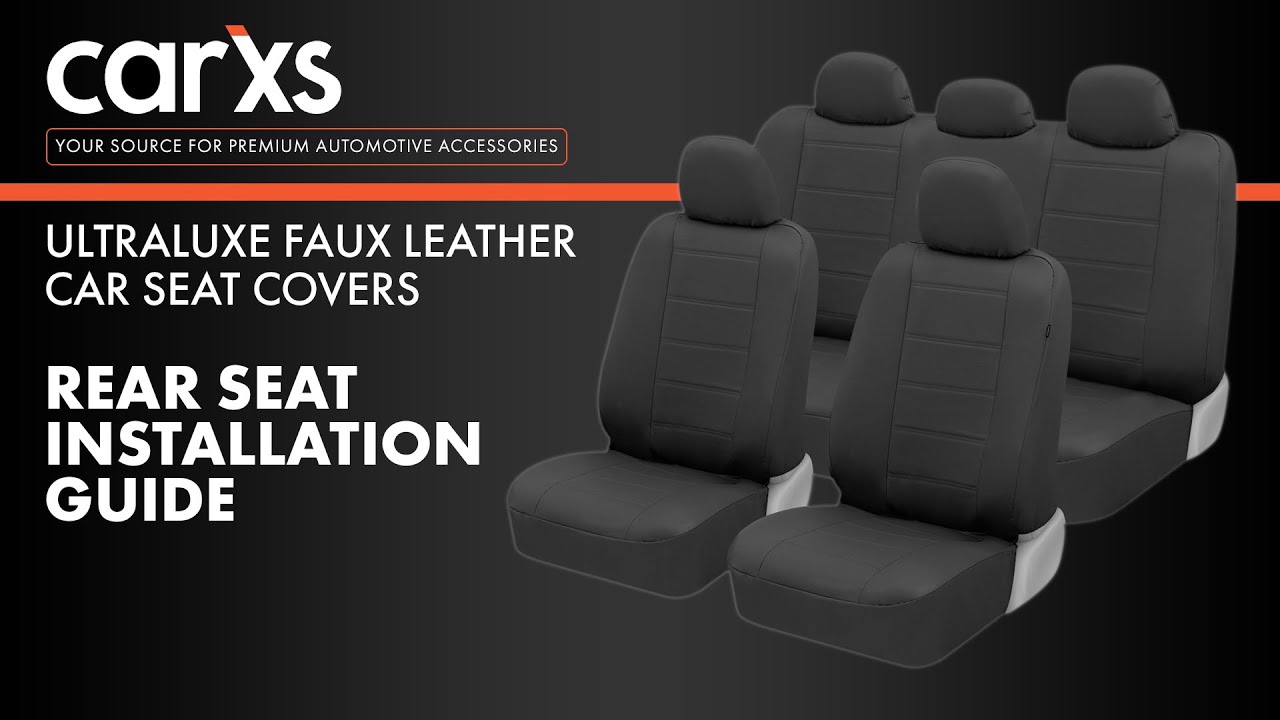 Leather Car Seat Cover Installation Guide - Bench Seat