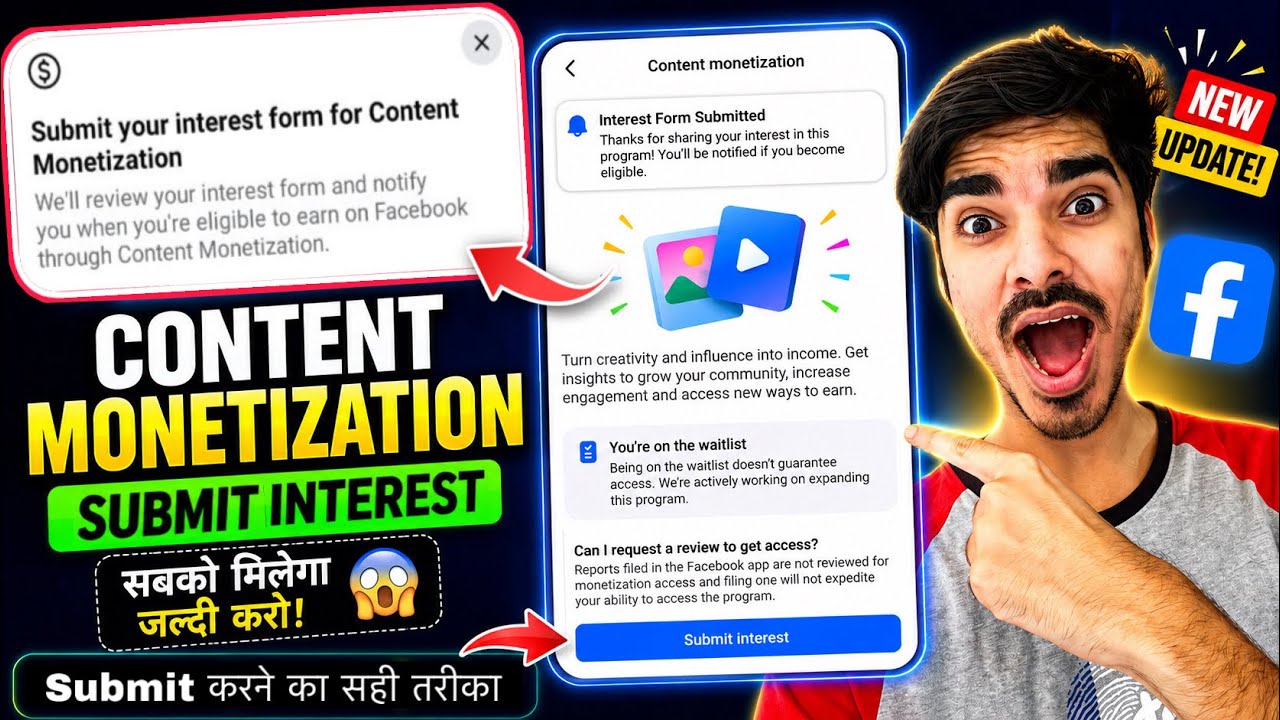 Content Monetization Submit Interest 🤑 Submit your interest form for Content Monetization 🥰 Facebook