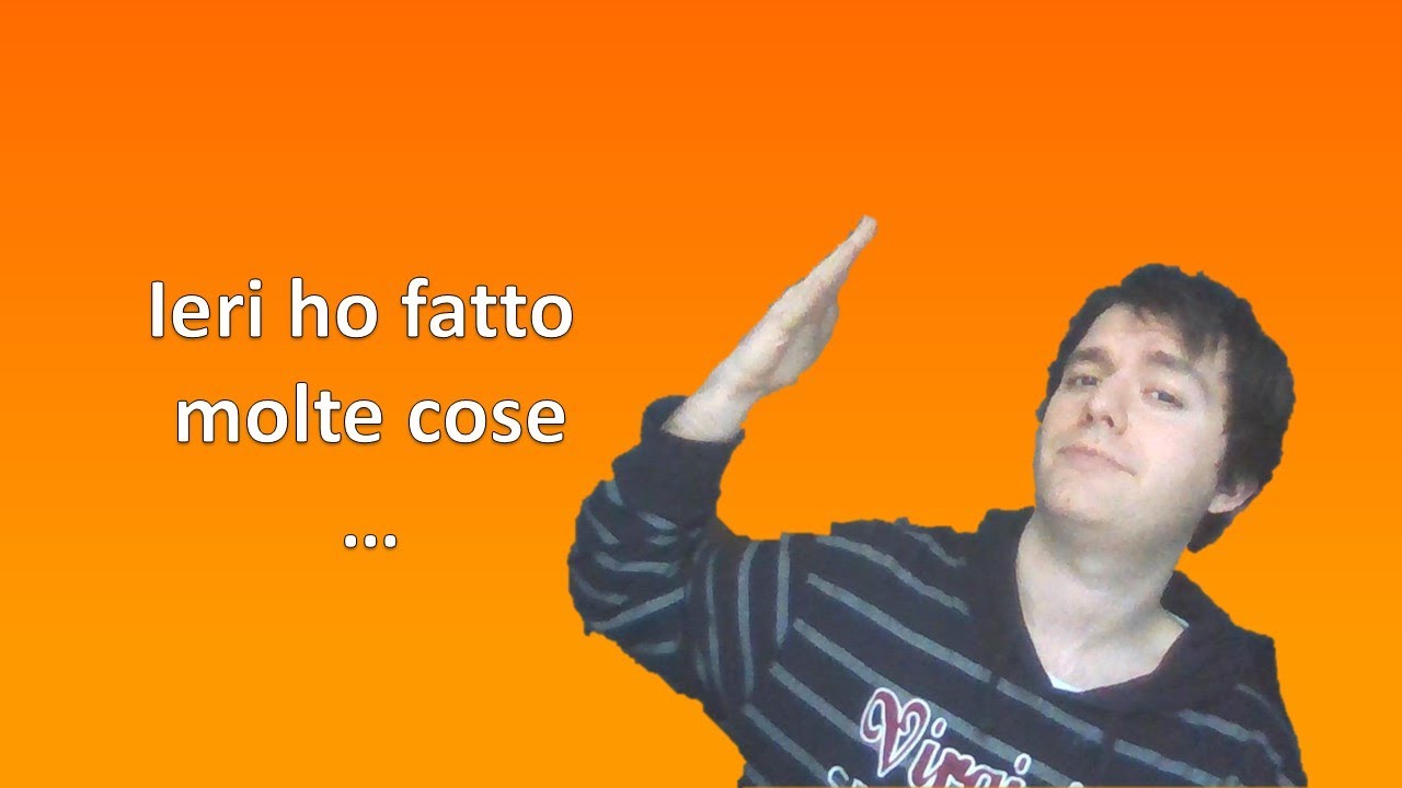 Apprendre l'Italien - Leçon 24 /// Il passato prossimo - Le passé composé