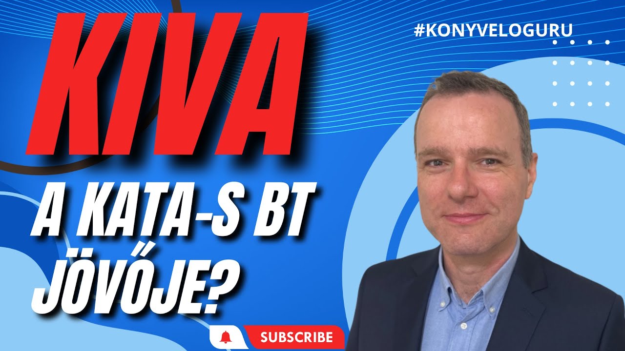 KIVA alapok - a KATA-s BT jövője?