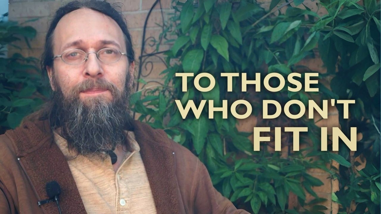 To Those Who Don't Fit In (Revisited)