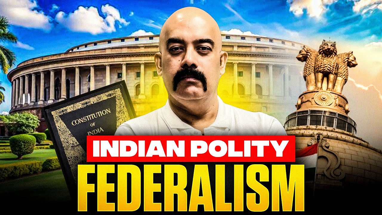 What is Federalism in Hindi | Dr Sidharth Arora | Indian Polity for UPSC