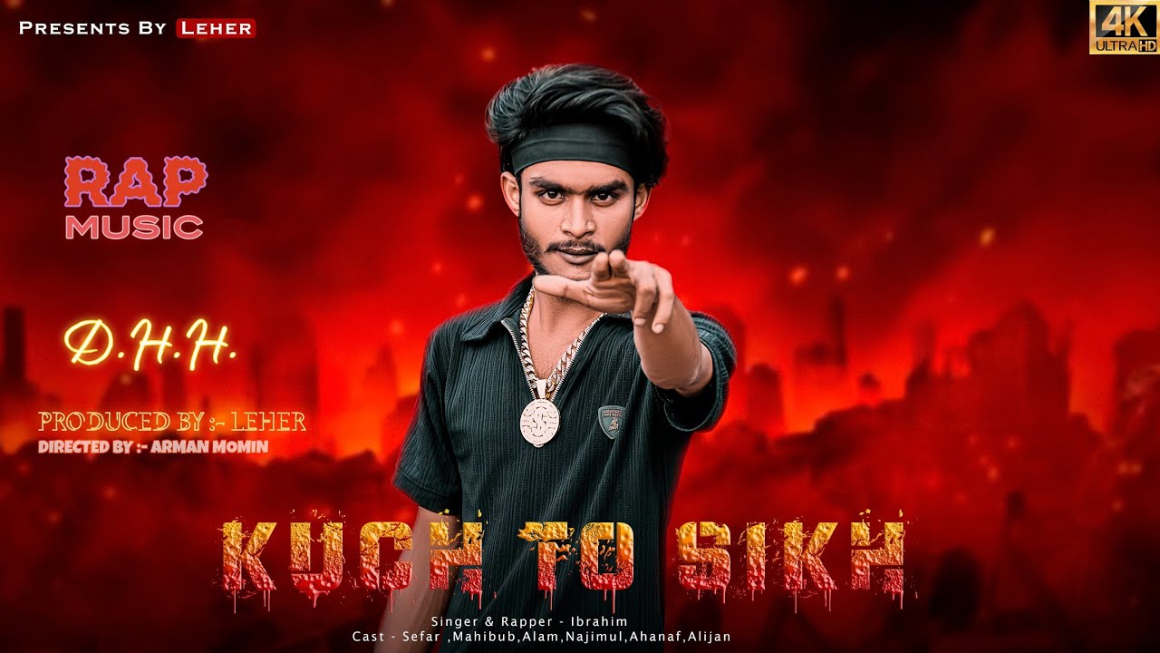 KUCH TO SIKH || LEHER OFFICIAL MUSIC VIDEO 