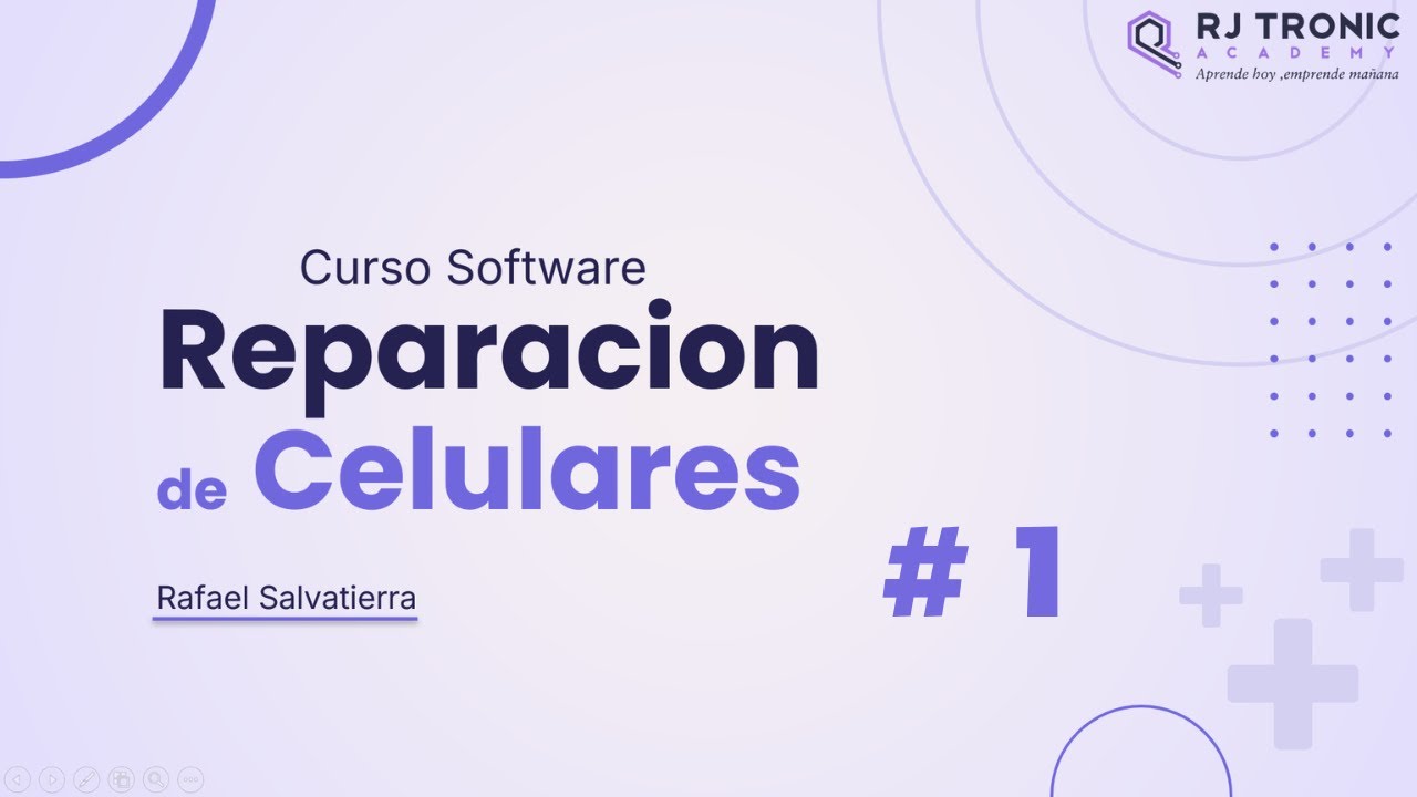 CURSO DE REPARACION DE CELULARES SOFTWARE CLASE #1