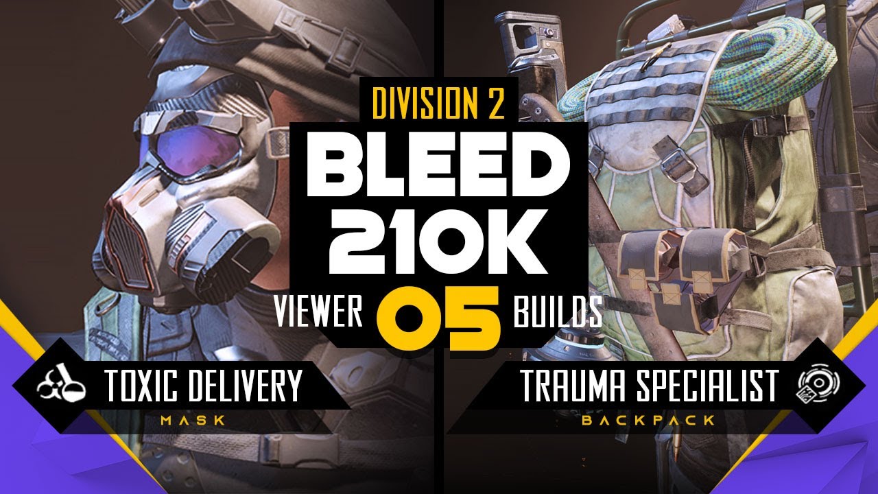 Vile / Sadist / Ongoing Directive - Division 2 Viewer Build - Bleed 210K