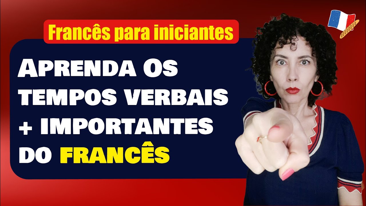 You Tube   Os 5 verbos mais importantes do francês