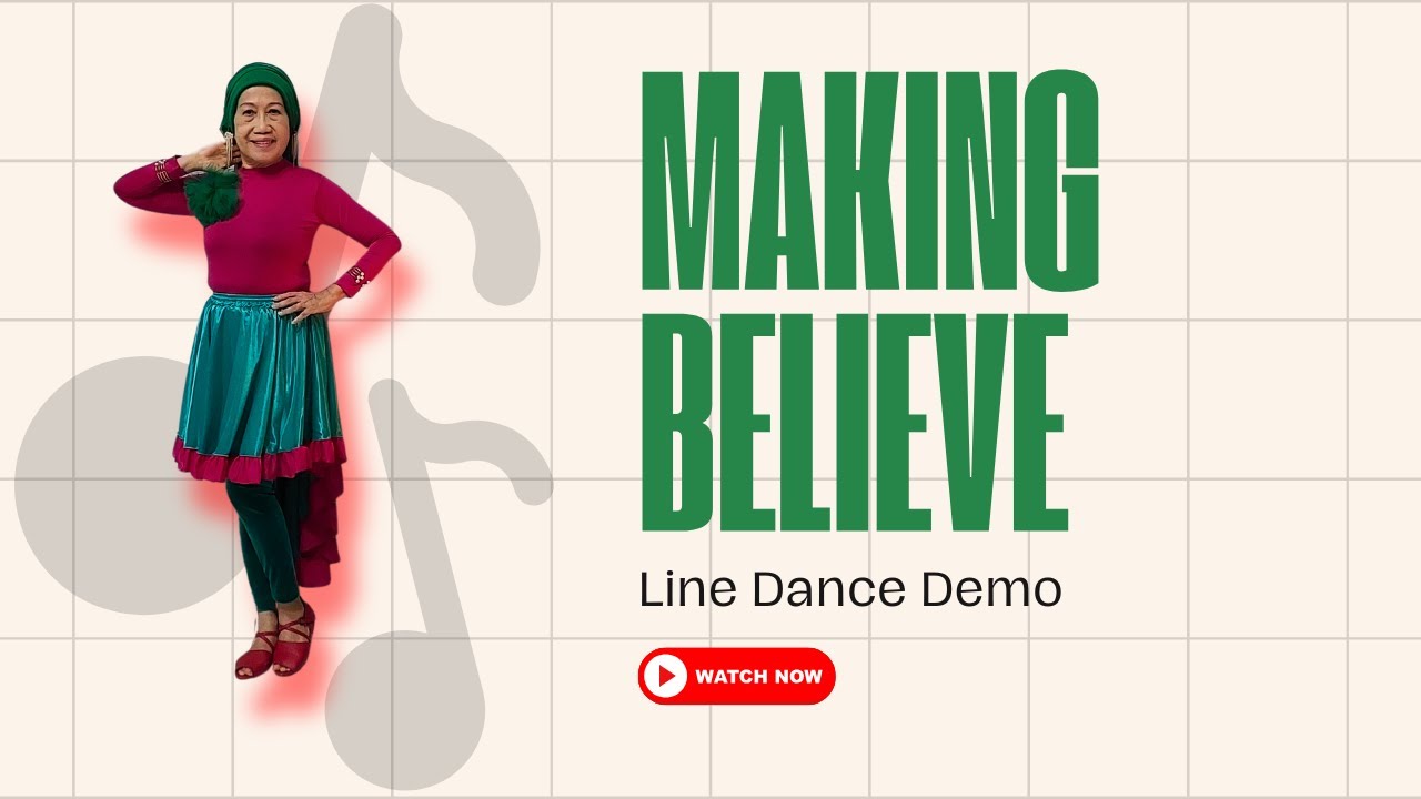 Making Believe Line Dance Demo | Choreo : Ayu Permana (INA) | Oct 2025 | Beginner