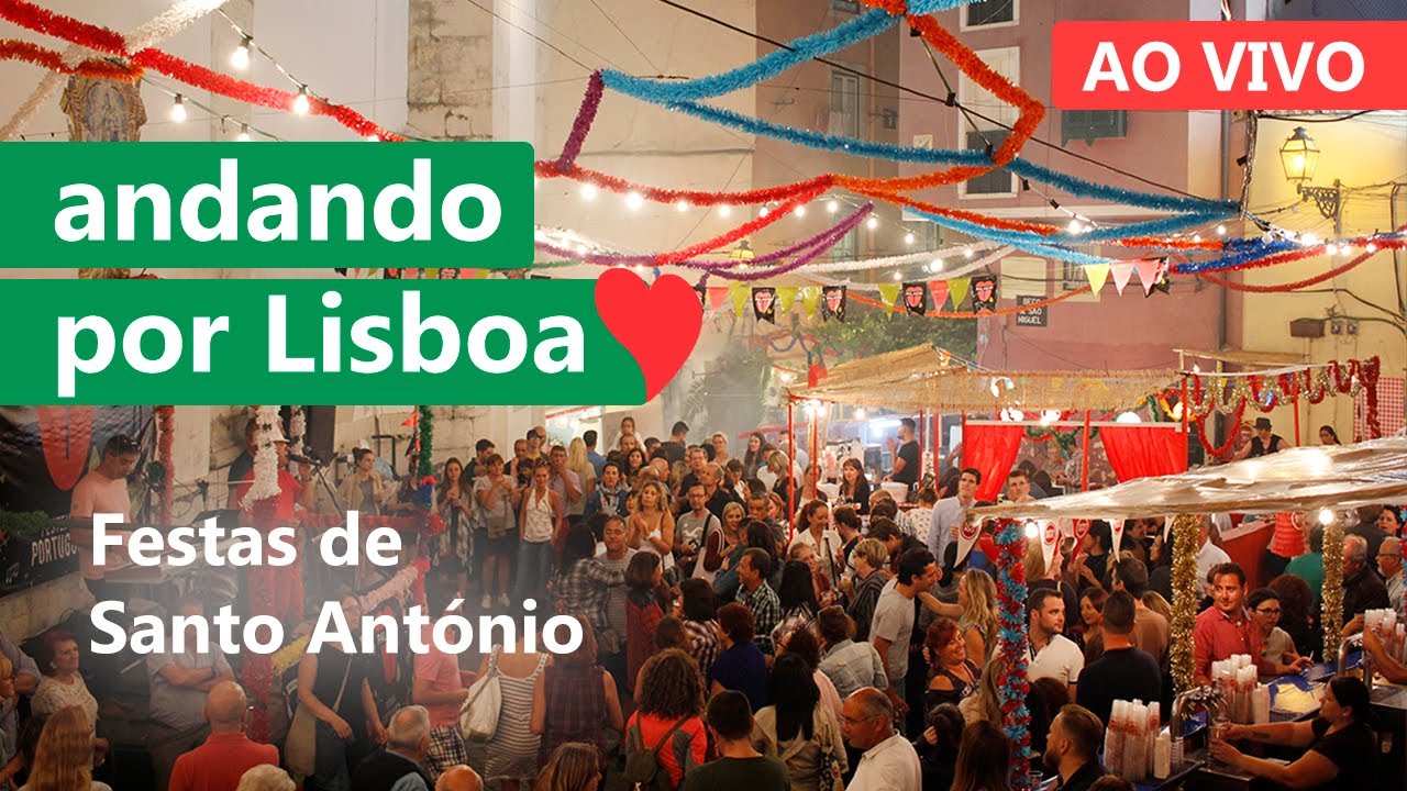 🔴 LISBOA AO VIVO: Festas de Santo António [Portugal]