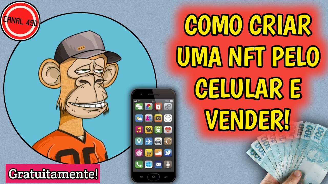 Como CRIAR uma NFT pelo CELULAR e VENDER | Gratuitamente!