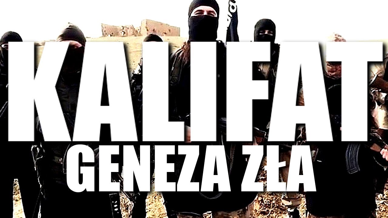 KALIFAT - GENEZA ZŁA