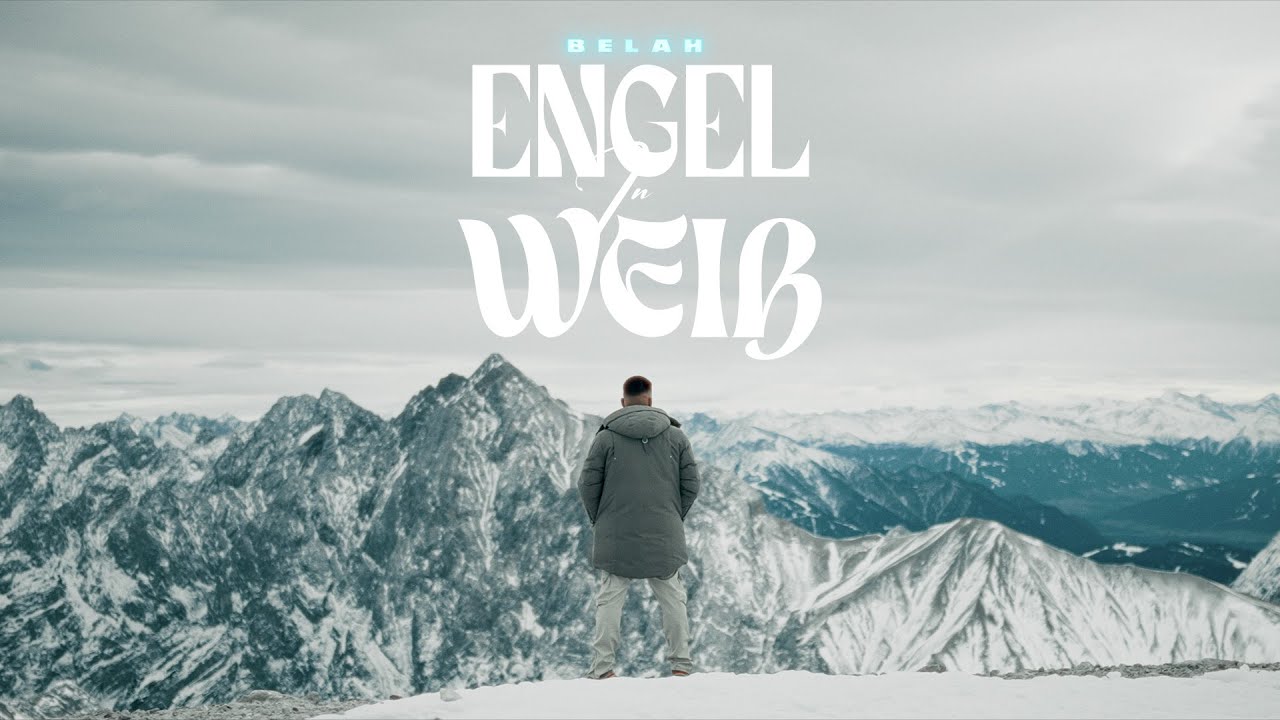 BELAH - ENGEL IN WEIß [Official Video]