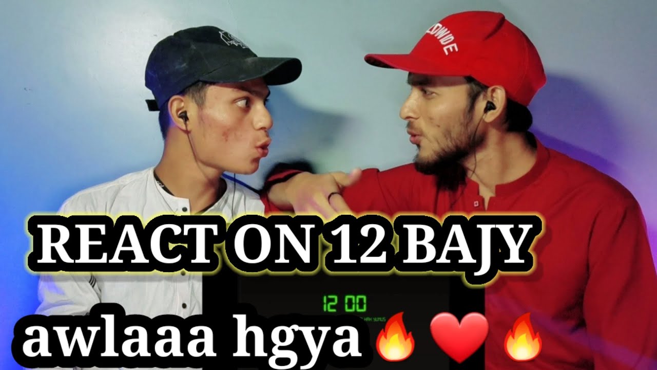 React on 12 BAJAY - TALHA ANJUM | Rap demon | talha Yunus | (prod.by Rovaliyo)