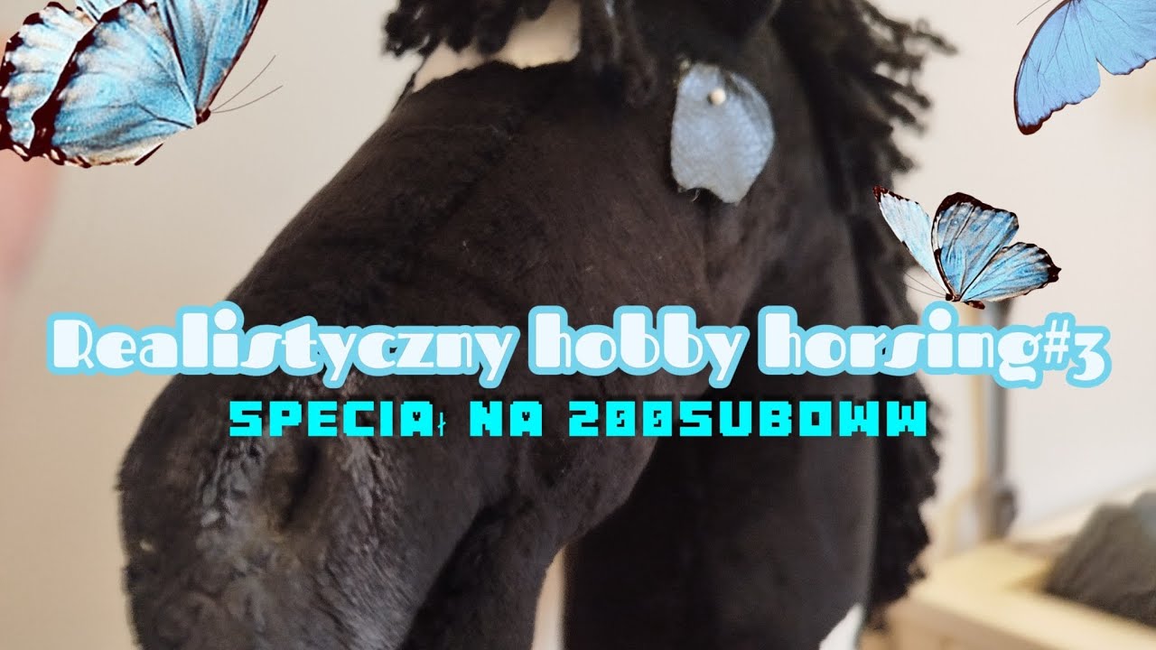 Realistyczny hobby horsing|| spadłam?|| Speciał #4
