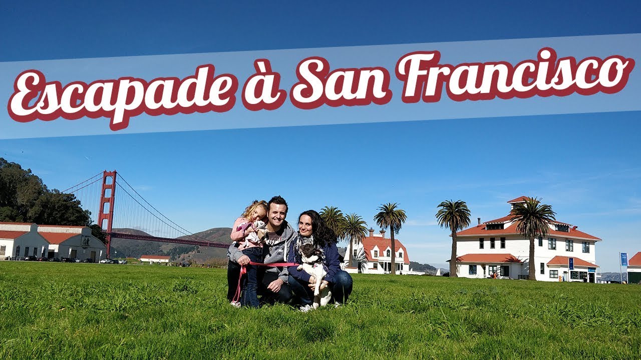 [24 HEURES AVEC NOUS] ESCAPADE EN FAMILLE À SAN FRANCISCO 🤩
