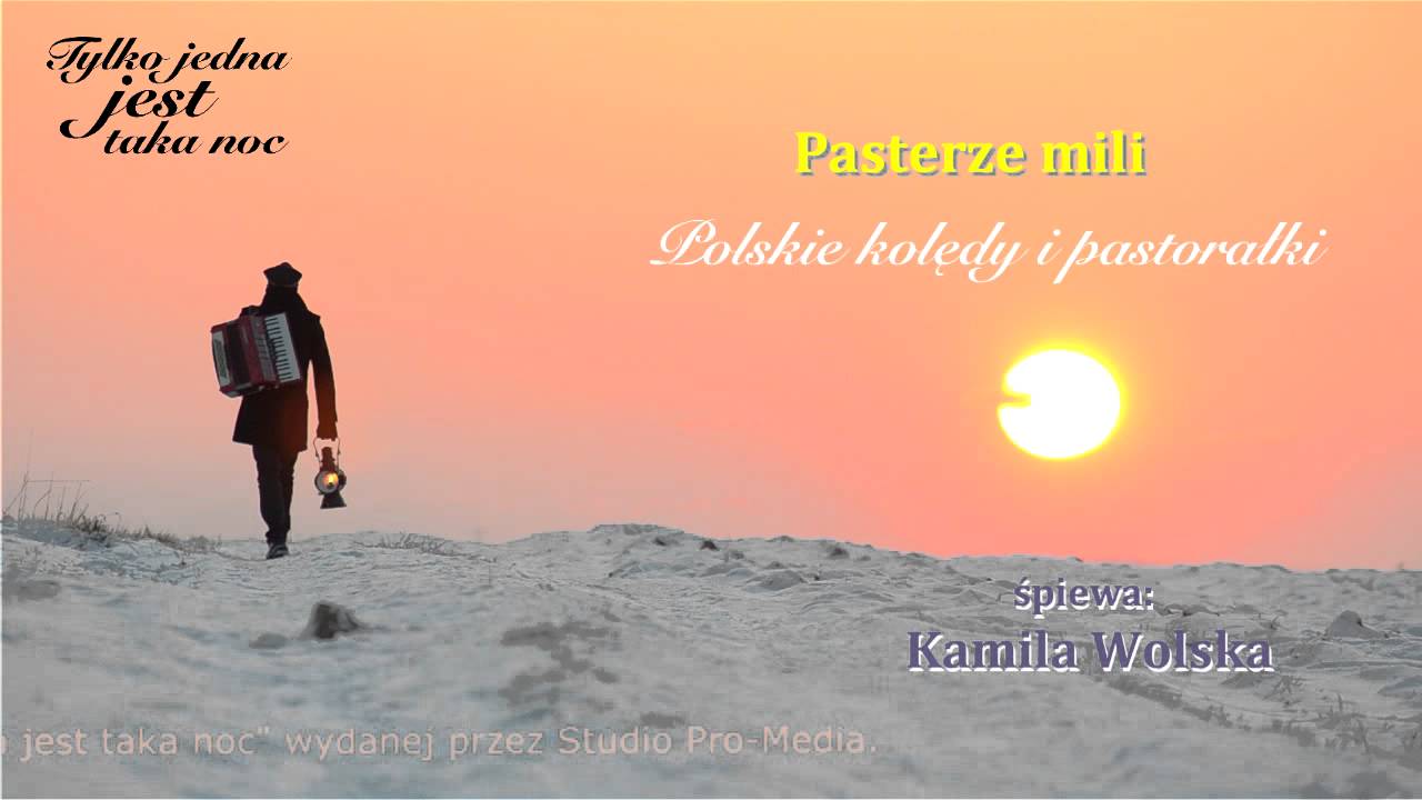 Pasterze mili - Kamila Wolska