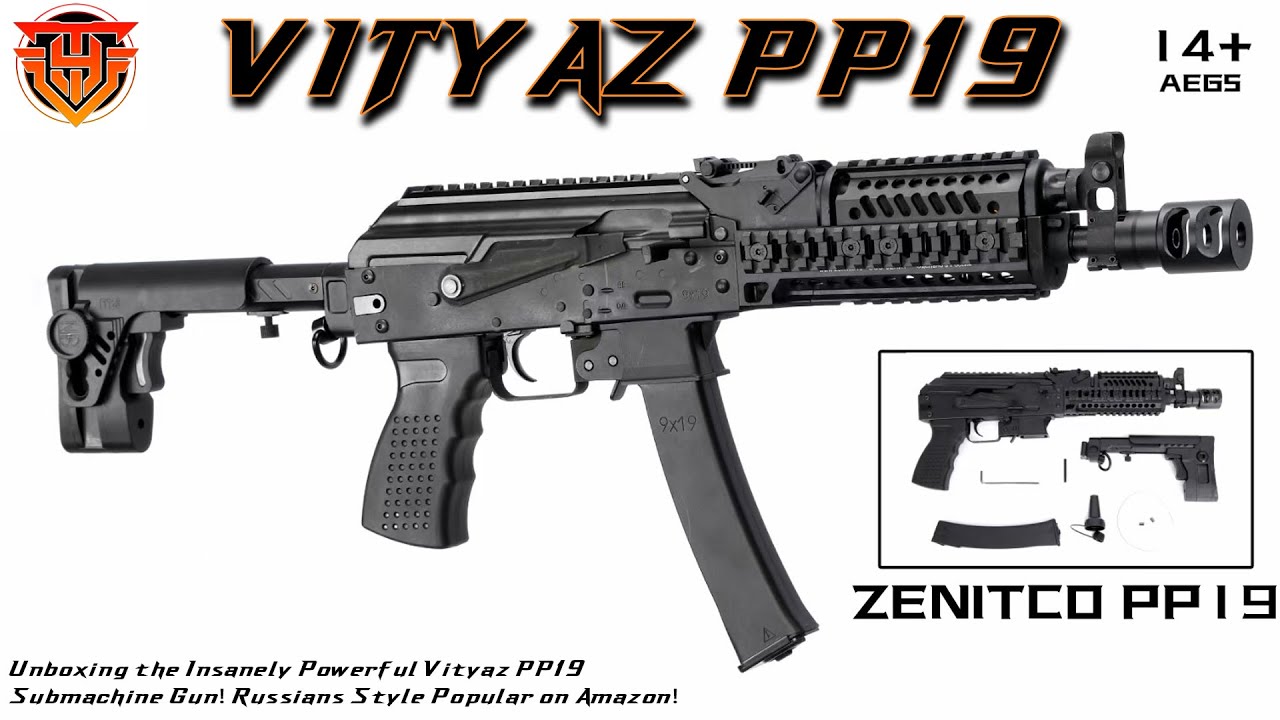 Unboxing the Insanely Powerful Vityaz PP19 Submachine Gun! Russia Style Popular on Amazon!
