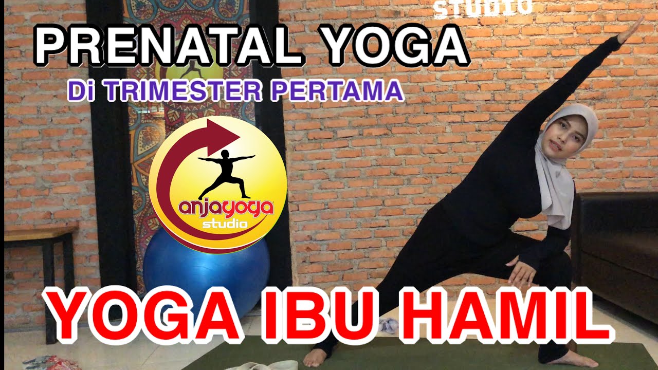 Prenatal Yoga trimester pertama | yoga hamil trimester pertama | Yoga ibu hamil | senam ibu hamil