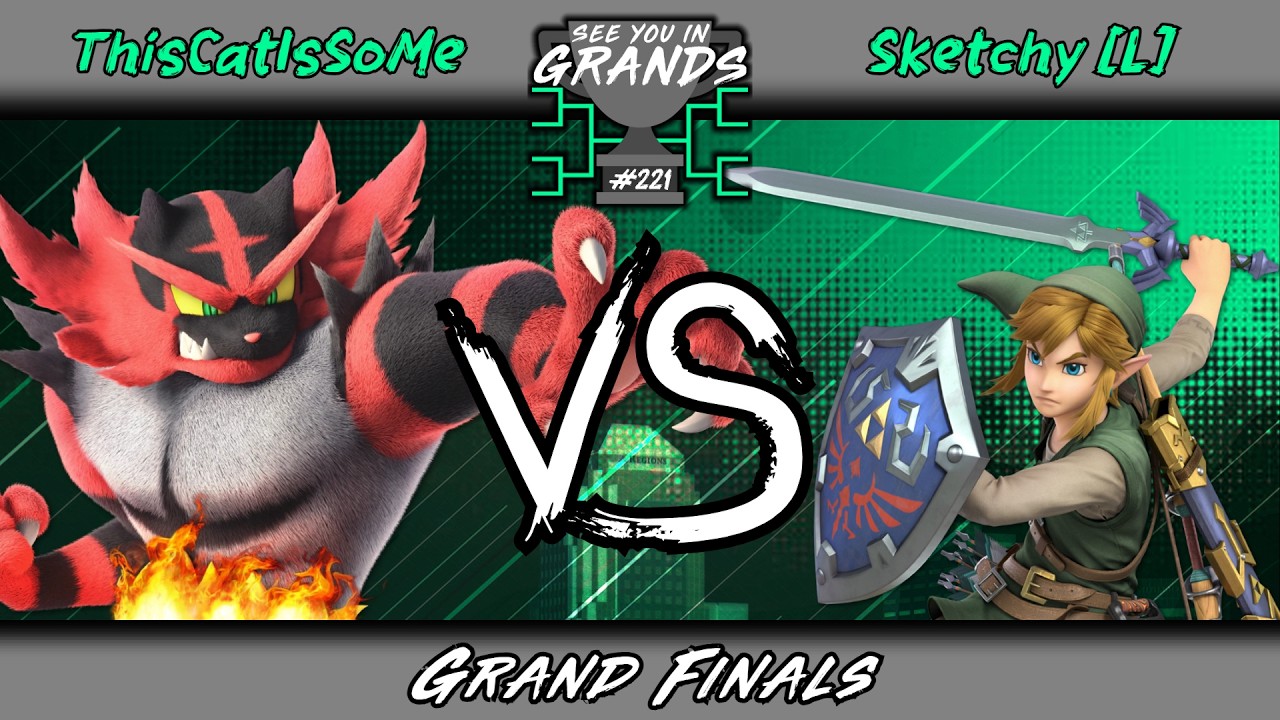 See You in Grands #221 | ThisCatIsSoMe (Incineroar) vs Sketchy (Link) [L] - GFs