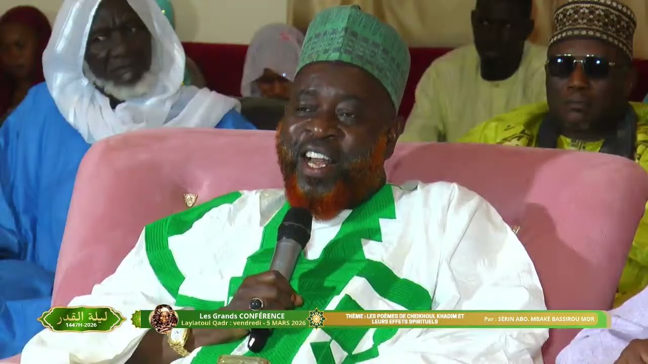 Laylatoul Qadr 2026: Jeexitu mbindum Sëriñ bi Sr Cheikhouna Elhadji Bara 
