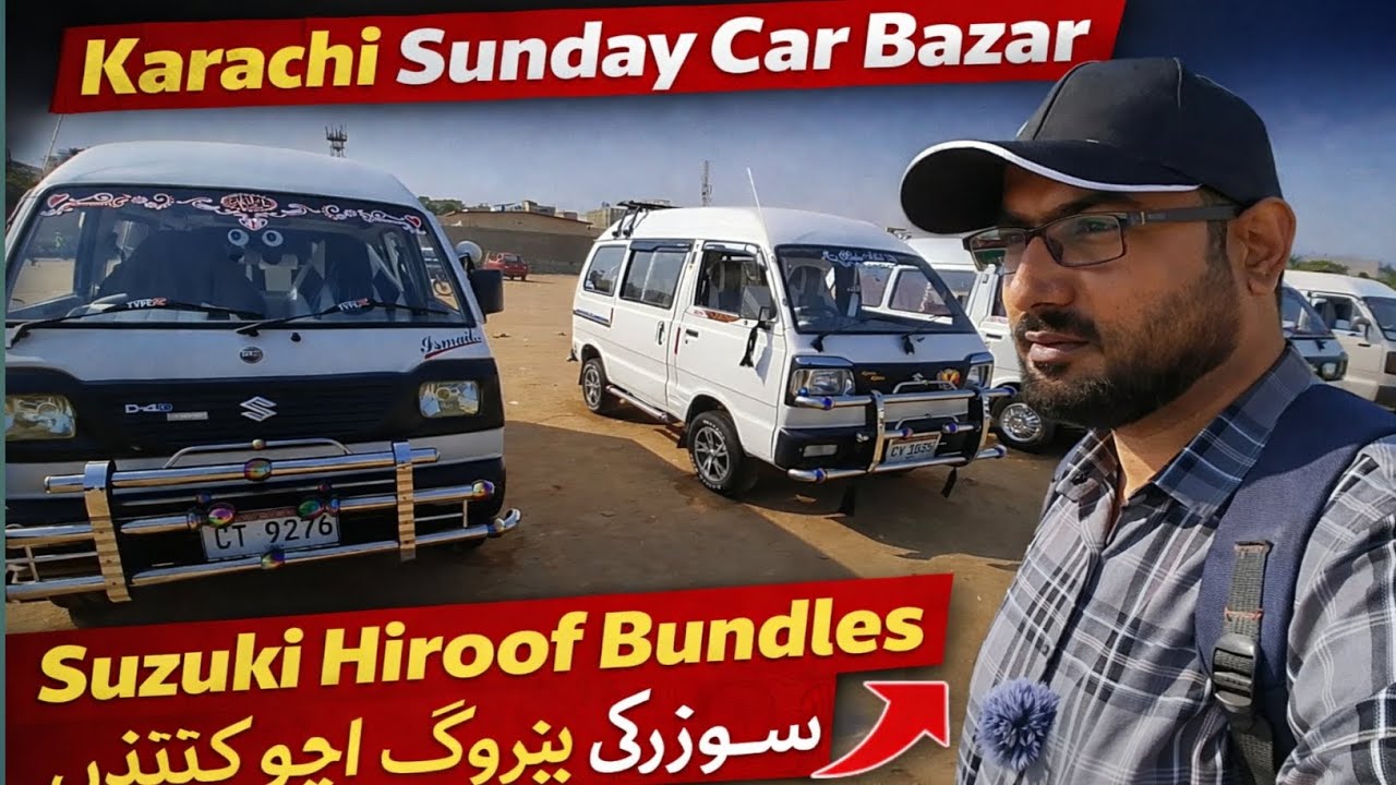 Karachi Sunday Car Bazar 😲 Suzuki Hiroof Bundles Full Review | Prices & Condition 2026