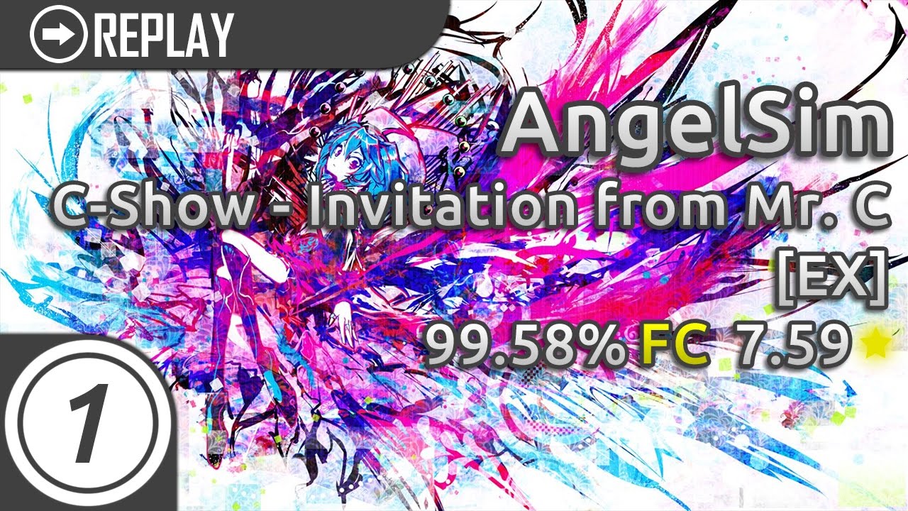 Angelsim | C-Show - Invitation from Mr. C [EX] 7.59 ★ 99.58% FC