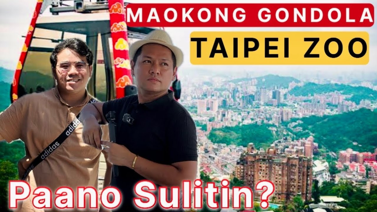 TAIPEI ZOO and MAOKONG GONDOLA (Ganda din dito!)