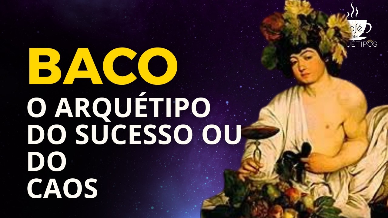 Baco: O Arquétipo do Prazer Que Pode Te Levar ao Sucesso ou ao Caos