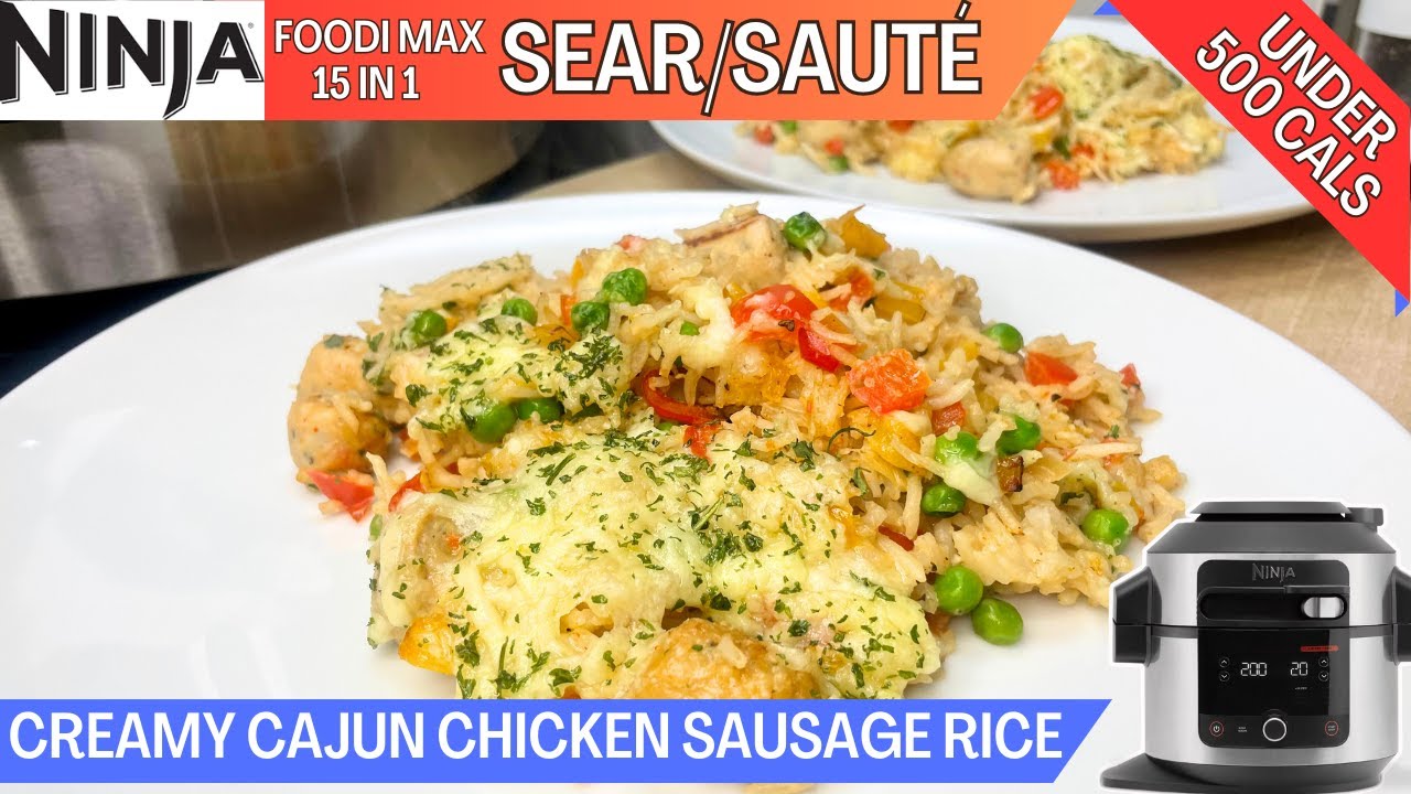 🔻UNDER 500 CALORIES 🔻CREAMY CAJUN CHICKEN SAUSAGE RICE *SEAR/SAUTE* NINJA FOODI Family Dinner