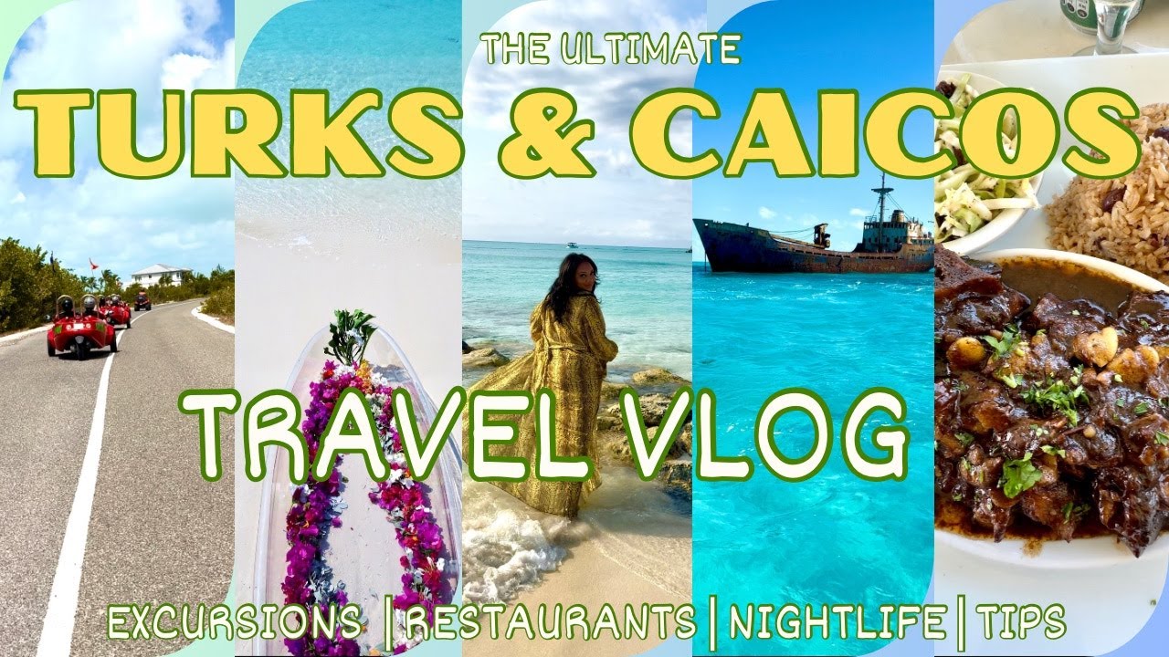 TRAVEL VLOG: TURKS & CAICOS | CLEAR KAYAK | EXCURSIONS | RESTAURANTS | BEACHES | NIGHTLIFE