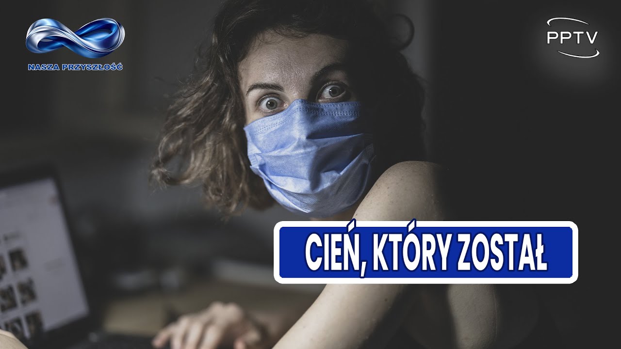 Czy naprawdę wychodzimy z cienia pandemii? Regeneracja, zdrowie i postęp nauki. Nasza Przyszłość.
