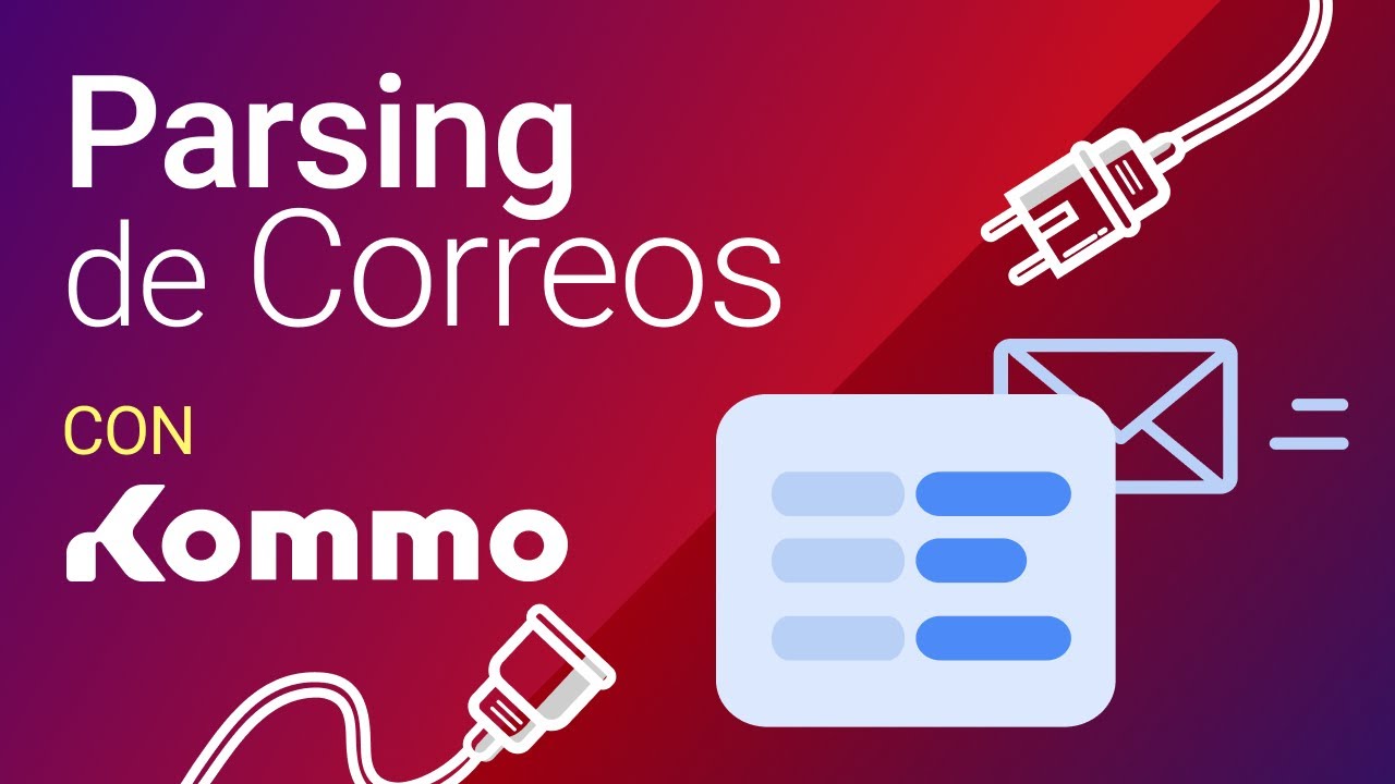 Como convertir solicitudes desde una Web de Clasificados en leads con el Parsing de Correo de Kommo