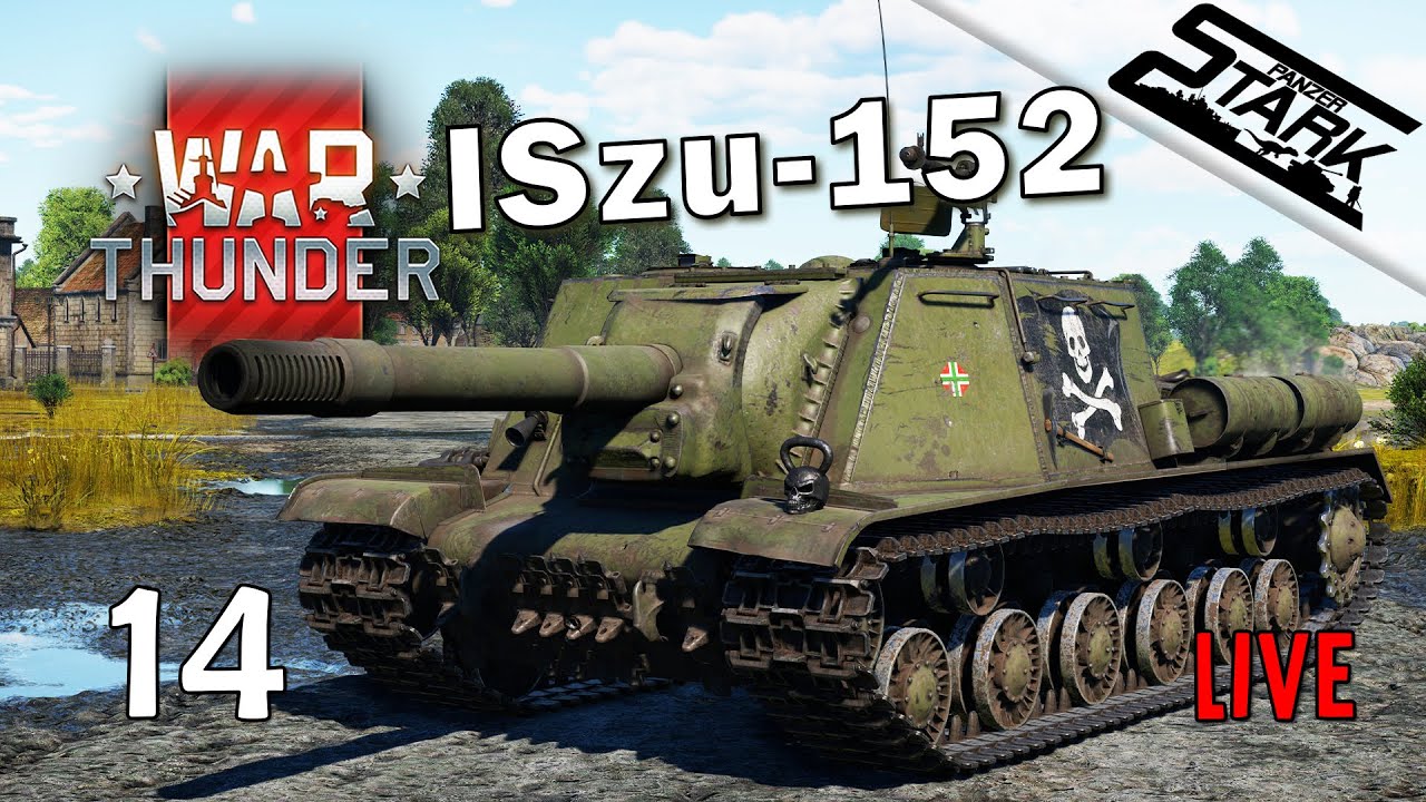 War Thunder - 14.Rész (A Troll Pusztító ISzU-152) - Stark LIVE