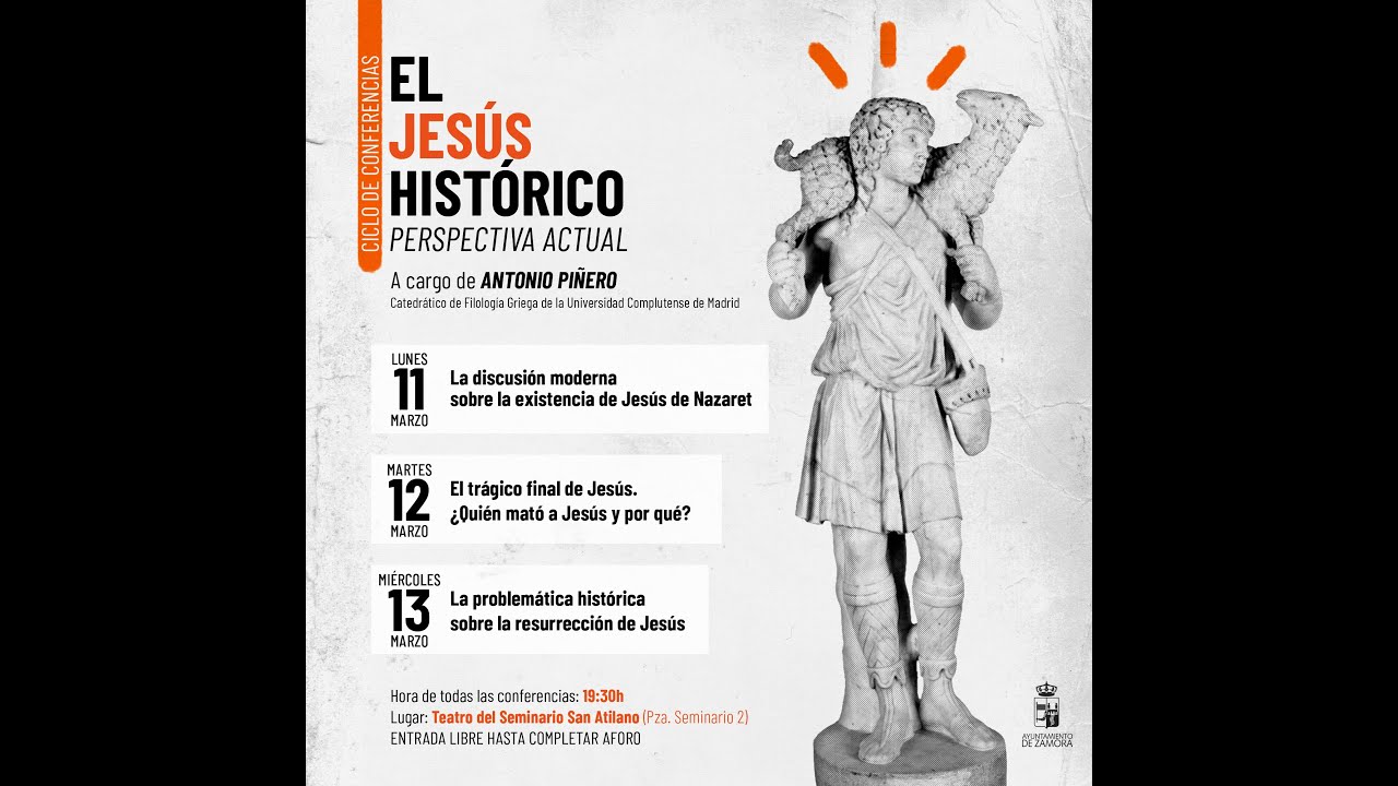 Conferencia Antonio Piñero: 1-La discusión moderna sobre la existencia de Jesús de Nazaret