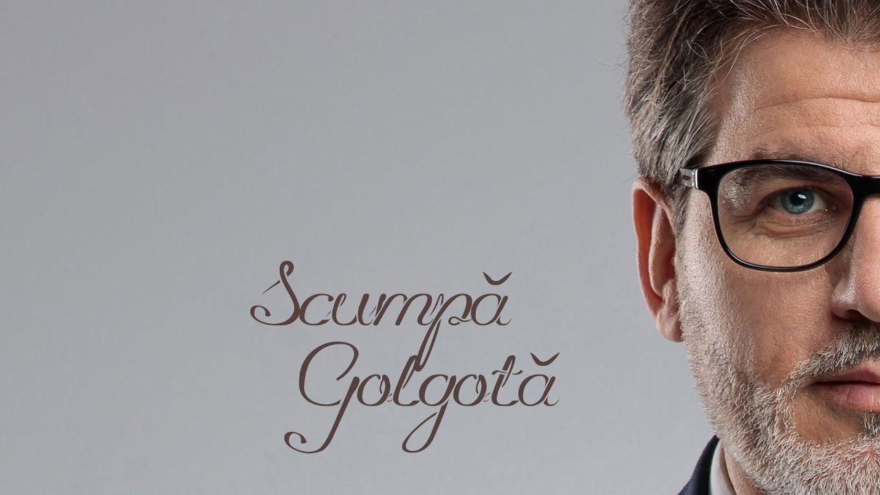 SCUMPĂ GOLGOTA | Cristi Predună